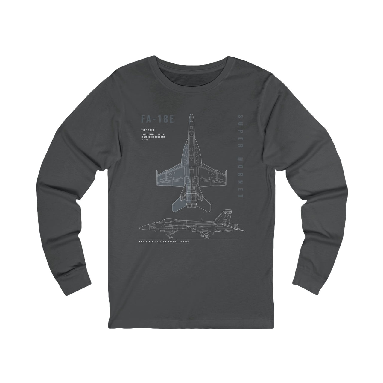 F/A-18E Super Hornet  - Long Sleeve Tee